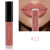 Matte Liquid Lipstick Waterproof Long Lasting Moisturizing lip wear.